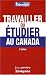 Travailler ou étudier au Canada 2e Edition