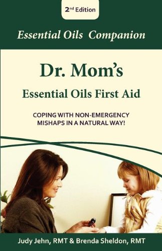 Dr. Mom's Essential Oils First Aid