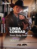 Texas Baby Sanctuary (Harlequin Romantic Suspense)