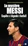 Le myst�re Messi