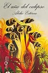 El ano del calipso (La Sonrisa Vertical) (Spanish Edition)