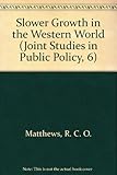 Slower growth in the Western world