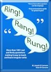Ring! Rang! Rung!
