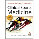 Clinical Sports Medicine Third Revised Editionby Peter Brukner