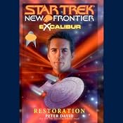 Star Trek, New Frontier: Excalibur: Restoration | [Peter David]