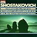 Dmitri Shostakovich: Symphony No.1, Op. 10/Symphony No.6, Op. 54