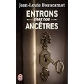 Entrons chez nos anc�tres : L'�tonnate qu�te de notre h�ritage perdu