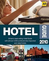 AA Hotel Guide 2010 (AA Lifestyle Guides)