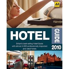 AA Hotel Guide 2010 (AA Lifestyle Guides)