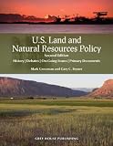 U.S. Land and National Resource Policy: History / Debates / State Data / Maps / Primary Documents