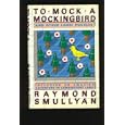 To Mock a Mockingbird and Other Logic Puzzles: Including an Amazing Adventure in Combinatory Logic