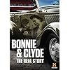 Bonnie & Clyde: Real Story