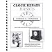 Clock Repair: Basics