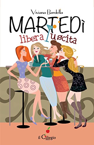 Martedì libera uscita (Italian Edition)