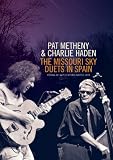 The Missouri Sky Duets in Spain [DVD]