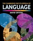 The Cambridge Encyclopedia of Language