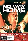 No Way Home (1996) [ NON-USA FORMAT, PAL, Reg.0 Import - Australia ]