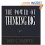 The Power Of Thinking Big (Power Series)