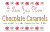 I Love You Mom Chocolate Caramel Melts - 50 Piece Bag