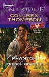 Phantom of the French Quarter (Harlequin Intrigue Series)