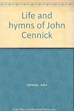 Life and hymns of John Cennick