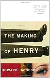 The Making of Henry