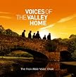 Voices Of The Valley: Home