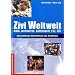 Zivi weltweit. Internationale Alternativen zum Zivildienst: ADiA, weltw�rts, kulturweit, FSJ, F�J. Internationale Alternativen zum Zivildienst