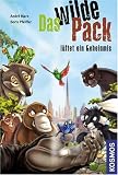 Das wilde Pack l�ftet ein Geheimnis - Andre Marx