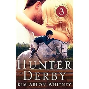 Hunter Derby (Show Circuit Series -- Book 3)