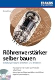 R&ouml;hrenverst&auml;rker selber bauen