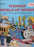 Thomas World of Words - Shapes, Colours Numbers, Letters and More! (Thomas the Tank Engine - Thomas & Friends series)