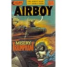 Airboy #49 (The Airboy Diary #4 of 4, Misery Triumphant) by  Chuck Dixon and Ernie Colon