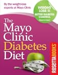 The Mayo Clinic Diabetes Diet