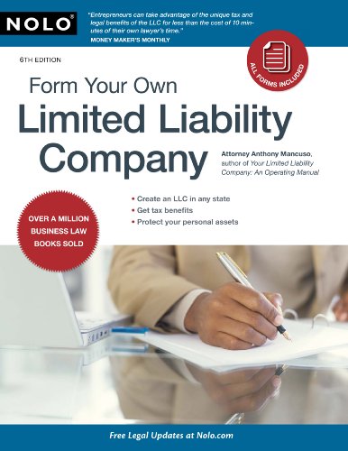 Form Your Own Limited Liability Company