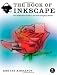 The Book of Inkscape: The Definitive Guide to the Free Graphics Editor