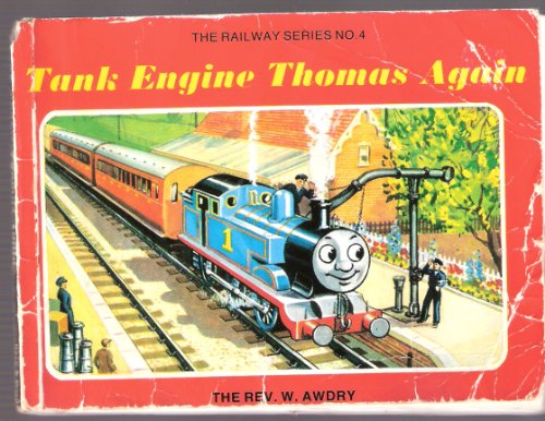 Tank Engine Thomas Again (Railway Series No. 4)