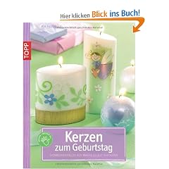Kerzen zum Geburtstag: Stimmungsvolles aus Wachs selbst gestalten