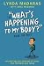 The 'What's Happening to My Body?' Book for Boys