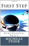 Dimensional Shift: First Step (Volume 1)