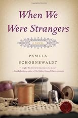 When We Were Strangers