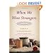 When We Were Strangers: A Novel