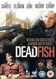 Dead Fish [DVD] [2005]