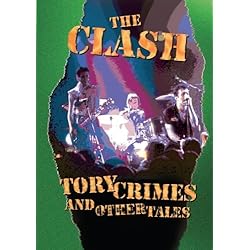 The Clash Tory Crimes and Other Tales