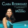 Mois�s Moleiro : Oeuvres pour piano. Rodriguez.