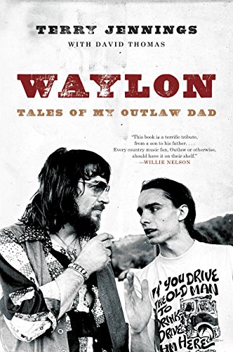 Download Waylon: Tales of My Outlaw Dad