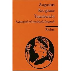Tatenbericht / Res gestae. Monumentum Ancyranum.