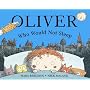 Oliver Who Would Not Sleep