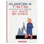 Les Aventures de Tintin: Tintin au Pays des Soviets (French Edition of Tintin in the Land of the Soviets)