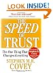 The SPEED of Trust: The One Thing That Changes Everything